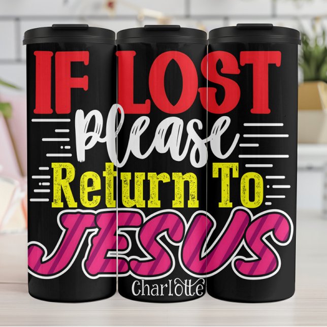 If Lost Please Return To Jesus Thermosbecher (Von Creator hochgeladen)