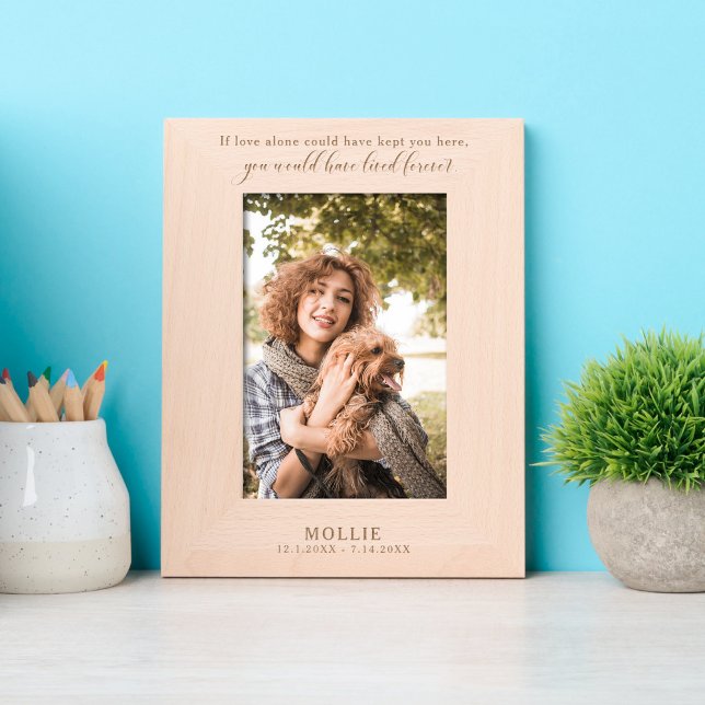 If love alone could have kept you here quote geätzte rahmen (Von Creator hochgeladen)