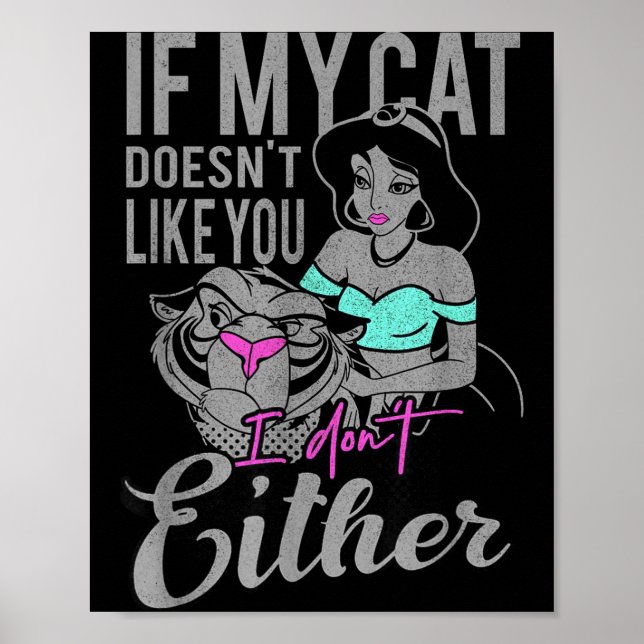 If My Cat Doesn't Like You I Don't  Poster (Vorne)