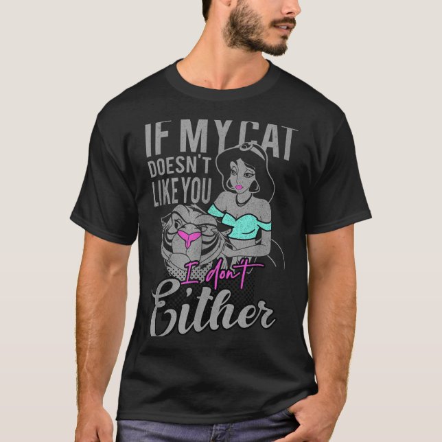 If My Cat Doesn't Like You I Don't  T-Shirt (Vorderseite)