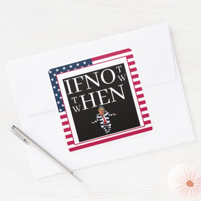 If Not Now Sticker (Umschlag)