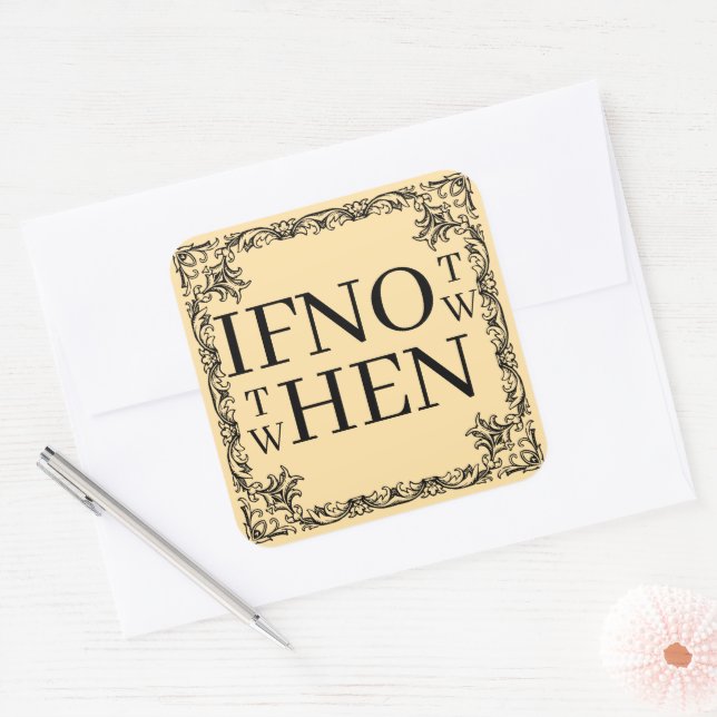If Not Now Sticker (Umschlag)