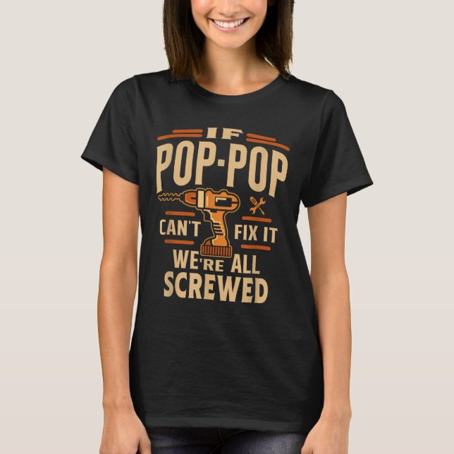 If P-p Cant Fix It - Grandparents Day  T-Shirt (Vorderseite)