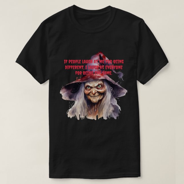 If People Laugh.... - Halloween T-Shirt (Design vorne)