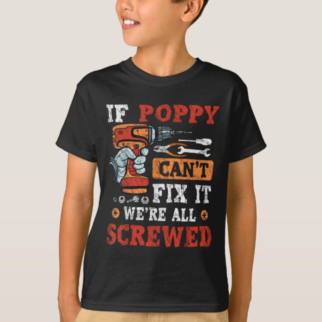 If Ppy Can't Fix It We're All Screwed Father's Day T-Shirt (Vorderseite)