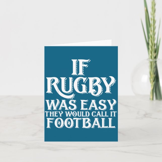 If Rugby Was Easy They Would Call It Football Funn Karte (Vorderseite)