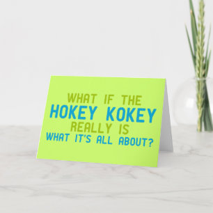 If the Hokey Kokey Really is What it's All About Karte