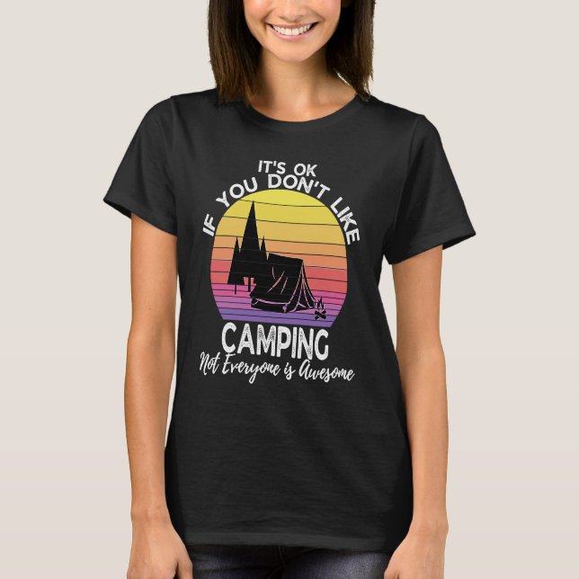 If You Don't Like Camping Camper  Retro Camping T-Shirt (Vorderseite)