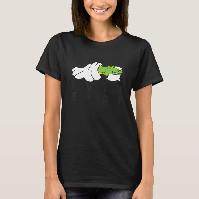 If You Love Me Let Me Sleep Alligator Pajama T-Shirt (Vorderseite)