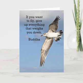 If you want to fly -Buddha Quote Karte