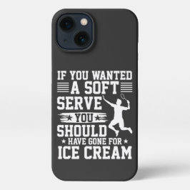 If You Wanted A Soft Serve Tennis iPhone 13 Hülle