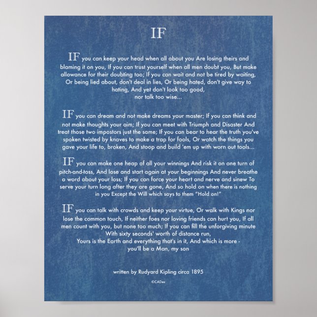 IF Zitat von Rudyard Kipling 1895 über Denim Poster (Vorne)