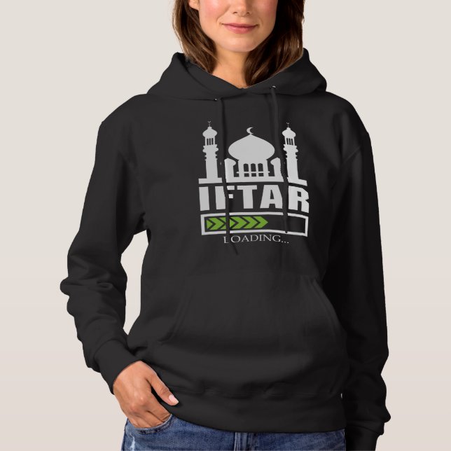 Iftar Loading Muslim Allah Religion Mosque Koran I Hoodie (Vorderseite)