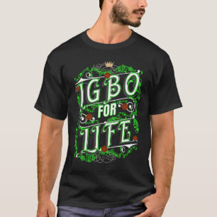 Igbo für lebenslange Herkunft Einleitung Cooler ni T-Shirt