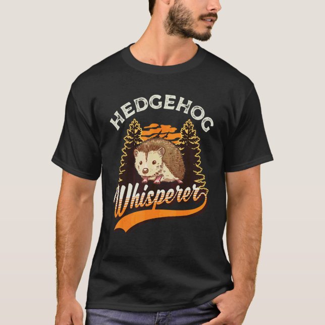 Igel Flüsterer Igel Flüsterer T-Shirt (Vorderseite)