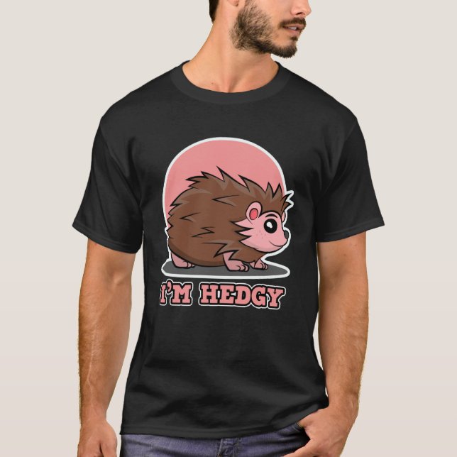 Igel für Männer und Frauen Ich bin hedgy T-Shirt (Vorderseite)