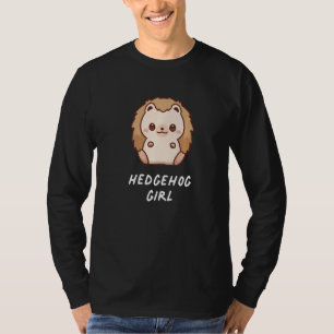 Igel Girl Funny Aesthetic Owner Familie Niedlich T-Shirt