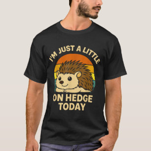 Igel Lustiger Tierwitz Ich Bin Nur Ein Kleiner Auf T-Shirt