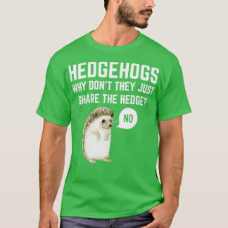 Igel, warum sie nicht einfach den Hedge-Fonds teil T-Shirt