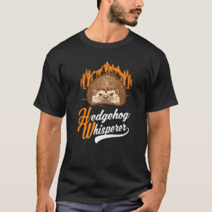 Igel Whisperer T-Shirt