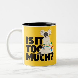 Iggy-is-it-too-Much-Black-Text Zweifarbige Tasse