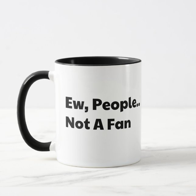 Igitt Leute, kein Fan Tasse (Links)