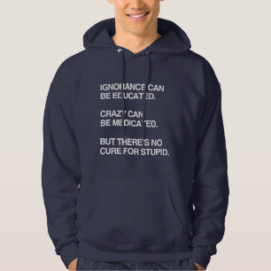 IGNORANZ KANN ERZOGEN WERDEN HOODIE