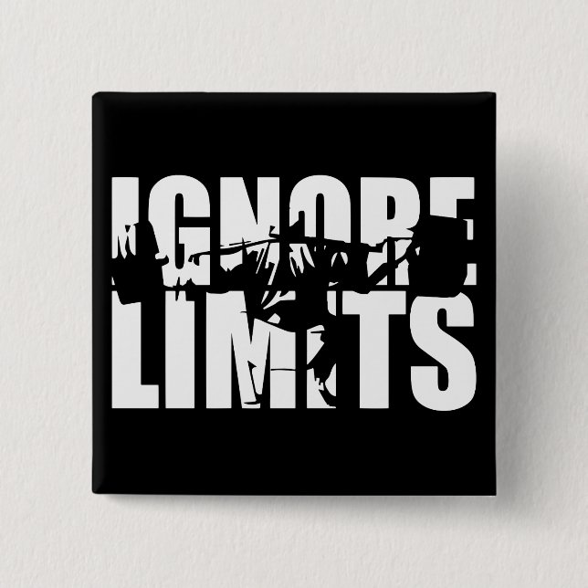 IGNORE LIMITS - Squat Leg Day Workout Motivierend Button (Vorderseite)