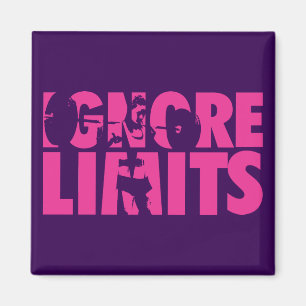 IGNORE LIMITS - Workout-Motivierenden für Frauen Magnet