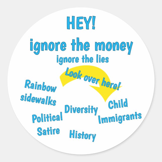 Ignore the Money, Ignore the lies - black Runder Aufkleber (Vorderseite)