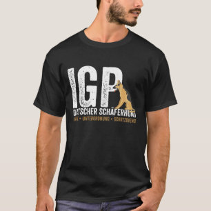 IGP Deutscher Schäferhund Fährte Unterordnung Sc T-Shirt