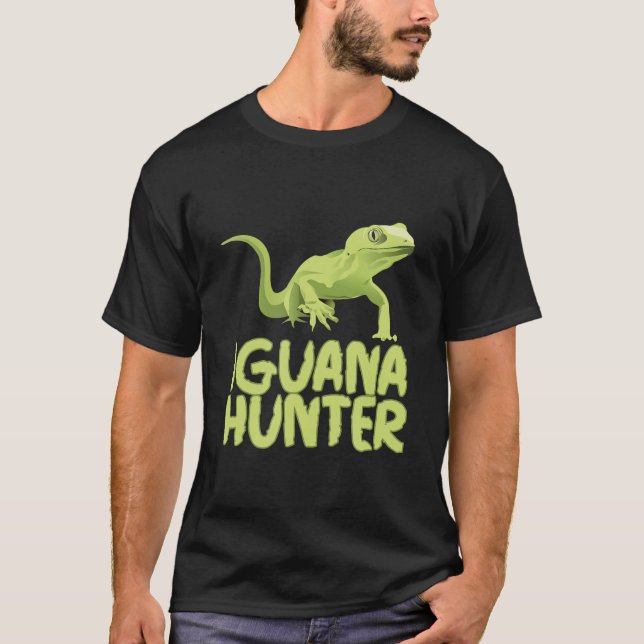 Iguana Hunter - Funny Iguana Reptile Lizard Pet T-Shirt (Vorderseite)