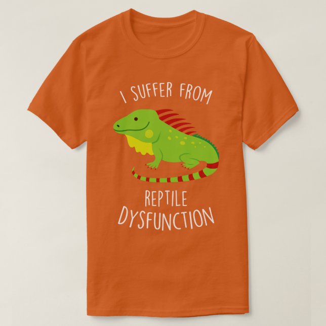 Iguana Lizard Reptile Dysfunktion T-Shirt (Design vorne)