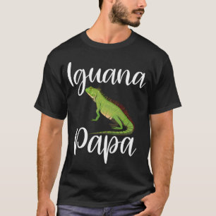 Iguana Papa Iguana Vater Iguana Lizard Pet Reptile T-Shirt