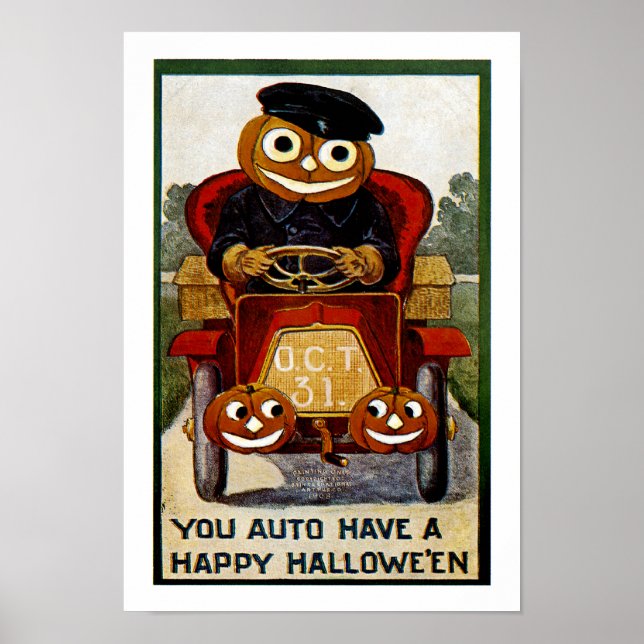 Ihr Auto habt ein glückliches Halloween Poster (Vorne)