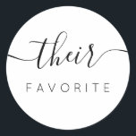 Ihr bevorzugter moderner Kalligrafie-Gefallen Runder Aufkleber<br><div class="desc">Ihr Lieblings-Lieblingsticker mit moderner Kalligraphie für die Begrüßungstasche. Das Design zeichnet sich durch ein modernes Skripttextlayout aus. Um erweiterte Änderungen vorzunehmen,  wählen Sie bitte unter Personalisieren dieser Vorlage die Option "Klicken Sie auf,  um weitere Anpassungen vorzunehmen".</div>