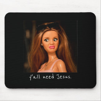 Ihr braucht Jesus angeekeltes Gesicht Christlich L Mousepad