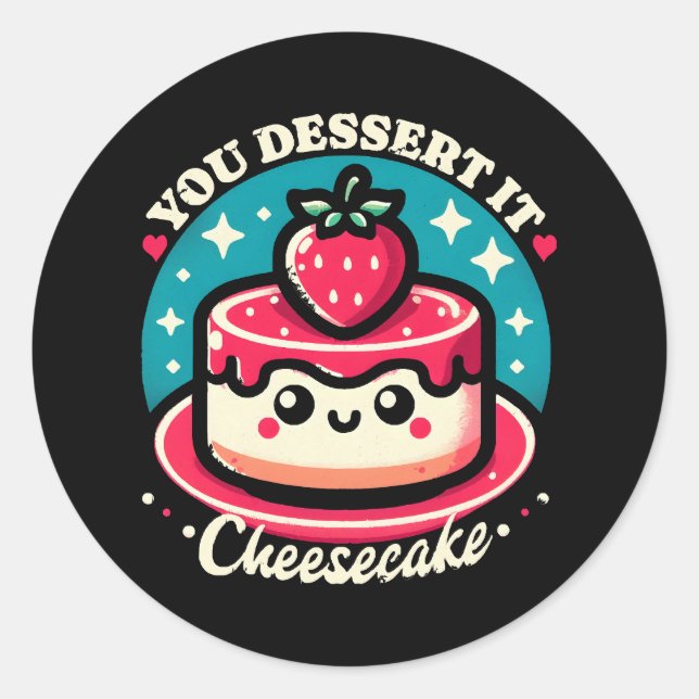 Ihr Dessert - Cheesecake Kawaii Runder Aufkleber (Vorderseite)