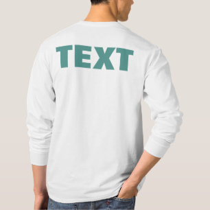 Ihr eigener Text oder Name Mens beidseitig drucken T-Shirt