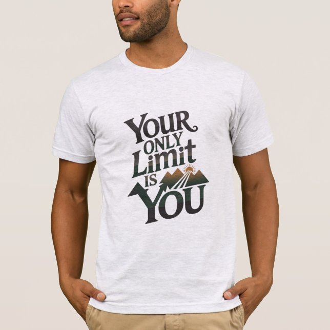 Ihr einziges Limit grüner Natur Inspirationsangebo T-Shirt (Vorderseite)