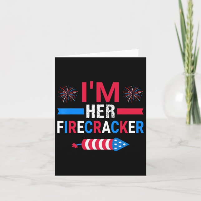 Ihr Firecracker am 4. Juli Match für hier Karte (Vorderseite)