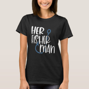 Ihr Fisherman, sein Bestes Fangpaar, T-Shirt