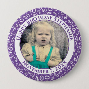 Ihr Foto 40. Geburtstagsnummer Muster LILA Button