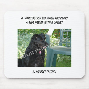 Ihr Foto hier! Meine bester Freund blaue Heeler Mousepad