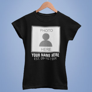 Ihr Foto hier Name und Alter T-Shirt
