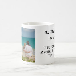 Ihr Foto und Text 11oz. Klassisch Kaffeetasse