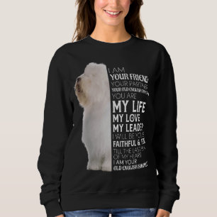 Ihr Freund Ihr Partner Ihr altes Englisch Sheepdog Sweatshirt