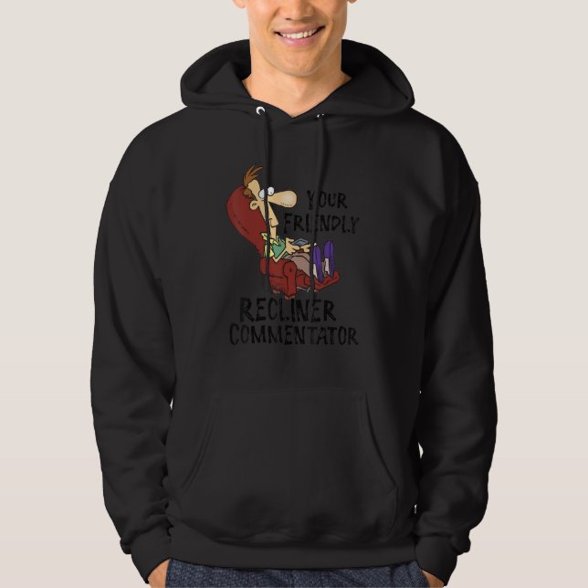 Ihr freundlicher Liegesessel-Kommentator Hoodie (Vorderseite)