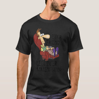 Ihr freundlicher Liegesessel-Kommentator T-Shirt