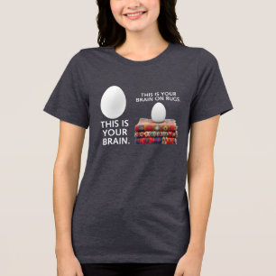 Ihr Gehirn auf Teppichen Tri-Blend Shirt